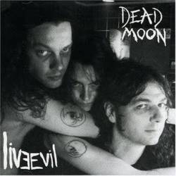 Dead Moon : LiveEvil